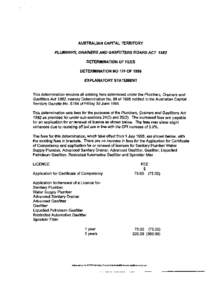 AUSTRALIAN CAPITAL TERRITORY PLUMBERS, DRAINERS AND GASFITTERS BOARD ACT 1982 DETERMINATION OF FEES DETERMINATION NO 125 OF 1996 EXPLANATORY STATEMENT