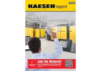 A Magazine for the Production Industry  report Industry 4.0 Seamless networking of Kaeser compressed air systems within