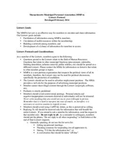 Massachusetts Municipal Personnel Association (MMPA) Listserv Protocol Developed February 2014 Listserv Goals: The MMPA list serv is an effective way for members to circulate and share information. Our Listserv goals inc