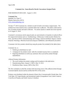 Page	
  1	
  of	
  91	
   	
   Customed, Inc. Issues Recall of Sterile Convenience Surgical Packs FOR IMMEDIATE RELEASE: August 21, 2014 Customed, Inc.