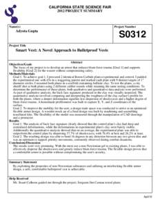 CALIFORNIA STATE SCIENCE FAIR 2012 PROJECT SUMMARY Name(s)  Adyota Gupta