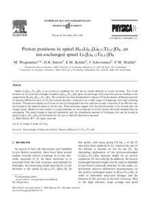 ARTICLE IN PRESS  Physica Be995–e998 Proton positions in spinel H0:9Li0:1½Li0:33Ti1:67O4 ; an ion-exchanged spinel Li1 ½Li0:33Ti1:67O4