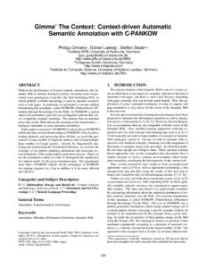 Gimme’ The Context: Context-driven Automatic Semantic Annotation with C-PANKOW ¨ Ladwig , Steffen Staab Philipp Cimiano , Gunter