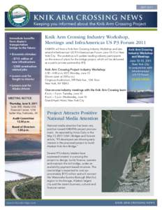 MAY[removed]Knik Arm Crossing News Keeping you informed about the Knik Arm Crossing Project