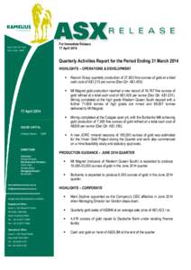 Microsoft Word - ASX RELEASEMarch 2014 Quarterly Activities Report.docx