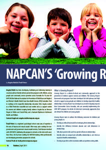NAPCAN’S ‘Growing Re by Angela Walsh & Trudi Peters Angela Walsh has been developing, facilitating and delivering training in sexual assault and family violence prevention programs with children, young people and com
