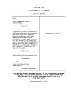 Order Granting Withdrawal of Motion, Recognizing Withdrawal of Counsel, Granting Request for Limited Extension of Time, Denying Motion to Strike, and Granting Request for Confidentiality