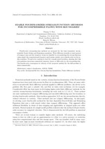 Journal of Computational Mathematics, Vol.27, No.4, 2009, 441–458.  STABLE FOURTH-ORDER STREAM-FUNCTION METHODS FOR INCOMPRESSIBLE FLOWS WITH BOUNDARIES* Thomas Y. Hou Department of Applied and Computational Mathematic