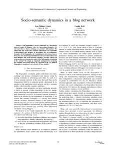 2009 International Conference on Computational Science and Engineering  Socio-semantic dynamics in a blog network Jean-Philippe Cointet CREA & TSV CNRS-Ecole Polytechnique & INRA