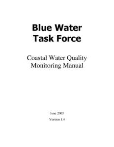 Blue Water Task Force Coastal Water Quality Monitoring Manual  June 2003
