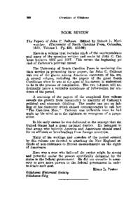 Chronicles of Oklairoma  BOOK REVIEW The Papers of John C. Calkoun. Edited by Robert L, Meriweather. (University of South Carolina Press, Columbia, 1959. Volume 1. Pp. 438. $[removed]Here is a volume that includes much of 