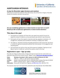 AGRITOURISM INTENSIVE: A class for Riverside region farmers and ranchers offered by UC Cooperative Extension Riverside County, the UC Small Farm Program, Riverside County Farm Bureau, and other local partners  Are you co