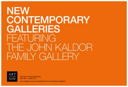 NEW CONTEMPORARY GALLERIES FEATURING THE JOHN KALDOR FAMILY GALLERY
