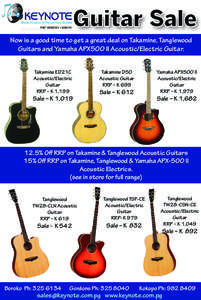 Now is a good time to get a great deal on Takamine, Tanglewood Guitars and Yamaha APX500 II Acoustic/Electric Guitar. Takamine ED21C Acoustic/Electric Guitar RRP – K 1,199