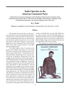 Stalin’s Speeches on the American Communist Party[removed]Stalin’s Speeches on the American Communist Party: