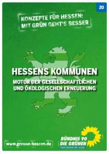 20  Hessens Kommunen – Motor der gesellschaftlichen und ökologischen Erneuerung