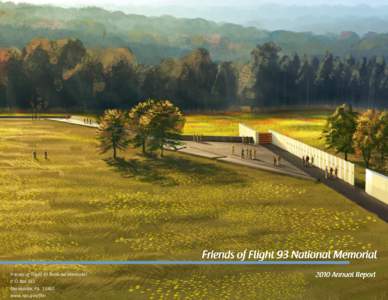 Flight 93 National Memorial / National Park Foundation / Shanksville /  Pennsylvania / Aviation accidents and incidents / Pennsylvania / September 11 attacks / United Airlines Flight 93