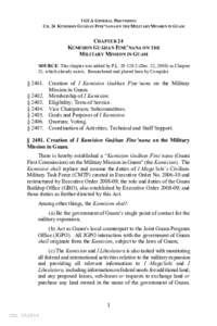 1 GCA GENERAL PROVISIONS CH. 24 KUMISION GUÅHAN F INE’NANA ON THE M ILITARY MISSION IN GUAM CHAPTER 24 KUMISION GUÅHAN FINE’NANA ON THE MILITARY MISSION IN GUAM