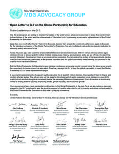 Open Letter to G-7 on the Global Partnership for Education To the Leadership of the G-7: We, the undersigned, are writing to implore the leaders of the world’s most advanced economies to renew their commitment to the c