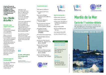 Les « Mardis de la Mer » Un rendez-vous régulier avec la mer Onze sessions (conférences et débats)