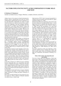 RESEARCH IN PIG BREEDING, 1, FACTORS INFLUENCING FATTY ACIDS COMPOSITION IN PORK MEAT: A REVIEW R. Bečková, E.Václavková Institute of Animal Science, Prague Uhříněves, workplace Kostelec nad Orlicí