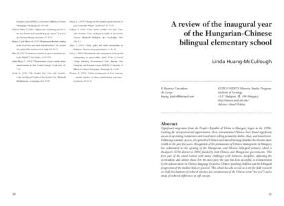 Overseas Chinese / Hungarian nationality law / Hungary / Chinese school / Simplified Chinese characters / Hungarian language / Centre of Chinese Culture and Arts / Edmonton Chinese Bilingual Education Association / Languages of Europe / Europe / Culture