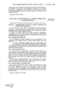 CONCURRENT RESOLUTIONS—SEPT. 3, [removed]STAT[removed]consultation with the Minority Leader of the Senate and the Minority Leader of the House, shall notify the Members of the Senate and House, respectively, to reassemb