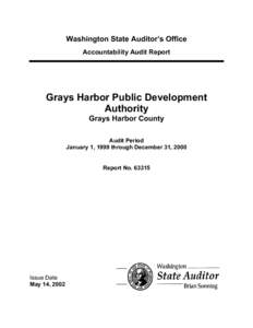 Washington State Auditor’s Office Accountability Audit Report Grays Harbor Public Development Authority Grays Harbor County