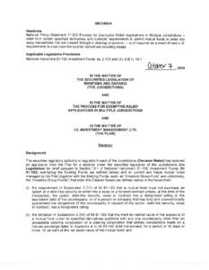 DECISION Headnote National Policy Statement[removed]Process for Exemptive Relief Applications in Multiple Jurisdictions -relief from certain specified derivatives and custodial requirements to perm it mutua l funds to ent