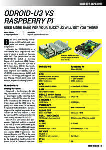 ODROID-U3 VS RASPBERRY PI  ODROID-U3 vs Raspberry pi need more bang for your buck? U3 will get you there! Mauro Ribeiro