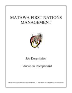 MATAWA FIRST NATIONS MANAGEMENT Job Description Education Receptionist