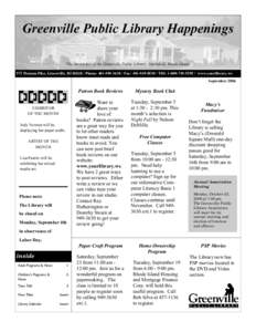 Greenville Public Library Happenings The Newsletter of the Greenville Public Library, Smithfield, Rhode Island Newsletter Date  573 Putnam Pike, Greenville, RI[removed]Phone: [removed]Fax: [removed]TDI: 1-800
