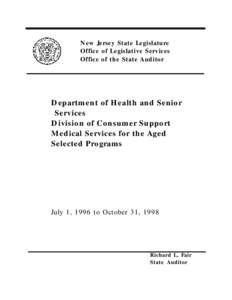 New Jersey State Legislature Office of Legislative Services Office of the State Auditor Department of Health and Senior Services