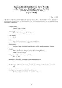 Business Results for the First Three Months of the Fiscal Year Ending December 31, 2012 (January 1, 2012 through March 31, [removed]Japan GAAP) May 14, 2012