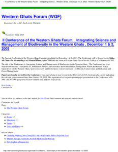 » II Conference of the Western Ghats Forum Integrating Science... Western Ghats, December 1 & 2, [removed]Western Ghats Forum (WGF)  Western Ghats Forum (WGF)