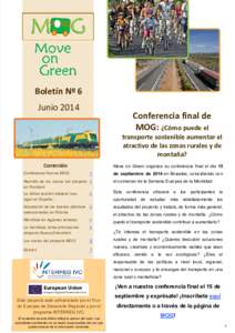 Boletín Nº 6 Junio 2014 Conferencia final de MOG: ¿Cómo puede el transporte sostenible aumentar el