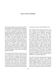 EXECUTIVE SUMMARY  The Terminal Island Treatment Plant (TITP) is mandated by the California Regional Water Quality Control Board, Los Angeles Region, (RWQCB) to conduct a comprehensive marine monitoring