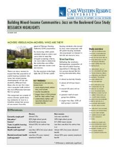 Building Mixed-Income Communities: Jazz on the Boulevard Case Study RESEARCH HIGHLIGHTS NUMBER ONE MOVERS VERSUS NON-MOVERS: WHO ARE THEY? general Chicago Housing