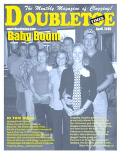 D OUBLETOE The Monthly Magazine of Clogging! E TIM  www.doubletoe.com