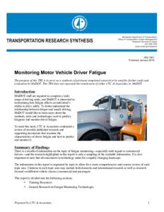 Monitoring Motor Vehicle Driver Fatigue