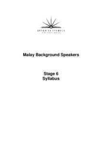 Malay Background Speakers  - Stage 6 HSC Syllabus