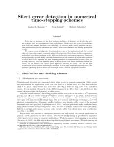 Silent error detection in numerical time-stepping schemes Austin R. Benson1 2 Sven Schmit1