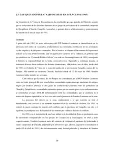 2.5. LAS EJECUCIONES EXTRAJUDICIALES EN SILLACCASALa Comisión de la Verdad y Reconciliación ha establecido que una patrulla del Ejército cometió graves violaciones de los derechos humanos de un grupo de pobla