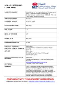 SESLHD PROECDURE COVER SHEET NAME OF DOCUMENT Administering the Parents’ Evaluation of Developmental Status & Ages and Stages questionnaires for