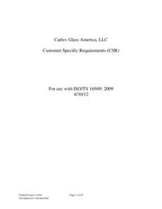 Carlex Glass America, LLC Customer Specific Requirements (CSR) For use with ISO/TS 16949: [removed]