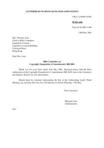 LETTERHEAD OF HONG KONG BAR ASSOCIATION CB[removed]) By fax only Your ref: B1/BC[removed]14th May 2001 Mrs. Florence Lam