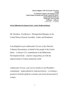 Alonzo Fulgham, COO & Executive Secretary USAID US National Voluntary Presentation (NVP) United Nations Economic and Social Council (ECOSOC) Annual Ministerial Review Wednesday, June 30, 2010