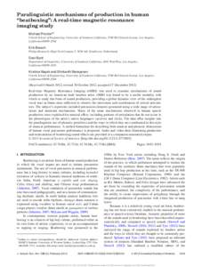 Paralinguistic mechanisms of production in human “beatboxing”: A real-time magnetic resonance imaging study Michael Proctora) Viterbi School of Engineering, University of Southern California, 3740 McClintock Avenue, 