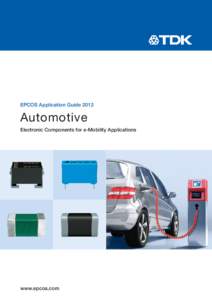 EPCOS Application Guide[removed]Automotive Electronic Components for e-Mobility Applications  www.epcos.com