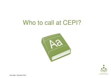 Microsoft Word - Who to call at CEPI.docx